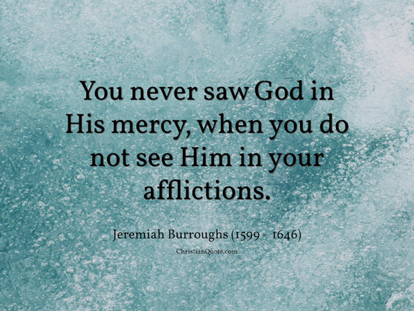 Mercy and Afflictions